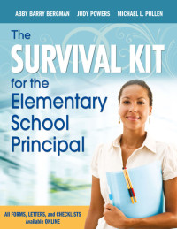 Imagen de portada: The Survival Kit for the Elementary School Principal 1st edition 9781412972772