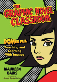 Cover image: The Graphic Novel Classroom 1st edition 9781412936842