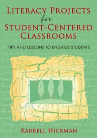 صورة الغلاف: Literacy Projects for Student-Centered Classrooms 1st edition 9781412924511