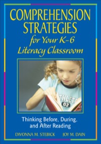 Imagen de portada: Comprehension Strategies for Your K-6 Literacy Classroom 1st edition 9781412940436