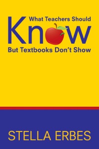 Imagen de portada: What Teachers Should Know But Textbooks Don′t Show 1st edition 9781412950688