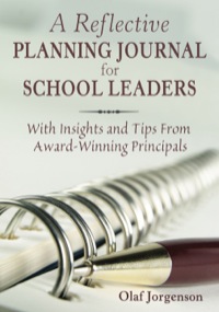 Omslagafbeelding: A Reflective Planning Journal for School Leaders 1st edition 9781412958097