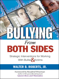 صورة الغلاف: Bullying From Both Sides 1st edition 9781412925808