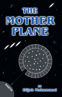 صورة الغلاف: The Mother Plane - UFO's 1st edition 9781884855894