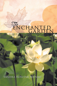 Imagen de portada: The Enchanted Garden 9781452505497