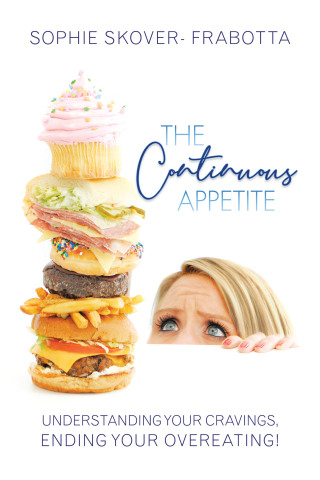 Imagen de portada: The Continuous Appetite 9781452544625