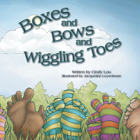 Imagen de portada: Boxes and Bows and Wiggling Toes 9781452545530