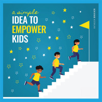 Cover image: A Simple Idea to Empower Kids 9781452591421