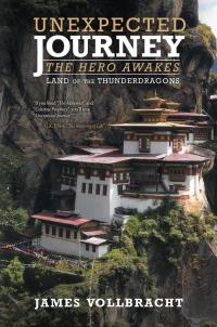 Cover image: Unexpected Journey: the Hero Awakes 9781452594507