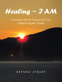 Cover image: Healing ~ I AM 9781452599137