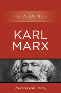 Cover image: The Wisdom of Karl Marx 9781453201664