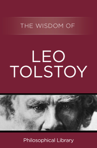Omslagafbeelding: The Wisdom of Leo Tolstoy 9781453201718
