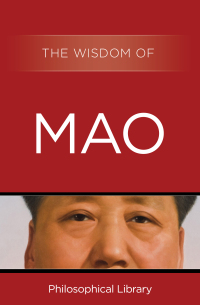 صورة الغلاف: The Wisdom of Mao 9781453201763