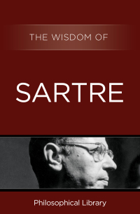 Imagen de portada: The Wisdom of Sartre 9781453202012