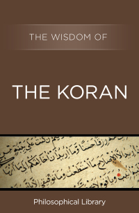 Cover image: The Wisdom of the Koran 9781453202463