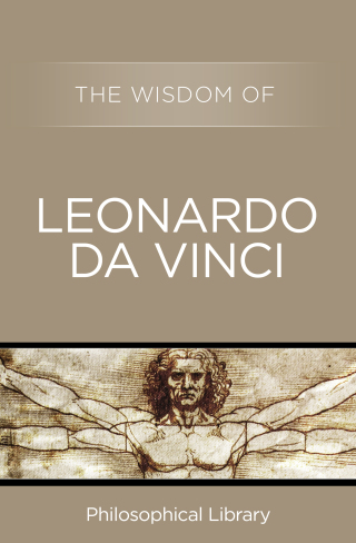 Cover image: The Wisdom of Leonardo da Vinci 9781453202517