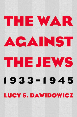 Cover image: The War Against the Jews, 1933–1945 9781453203064