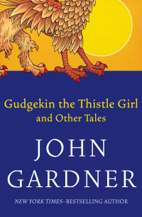 Cover image: Gudgekin the Thistle Girl 9781453203224