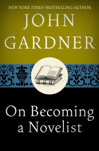 Cover image: On Becoming a Novelist 9781453203507