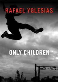 Cover image: Only Children 9781453205167