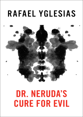 Cover image: Dr. Neruda's Cure for Evil 9781453206607