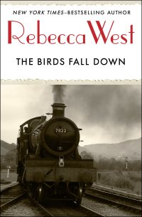 Imagen de portada: The Birds Fall Down 9781453207147