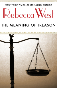 صورة الغلاف: The Meaning of Treason 9781453207253
