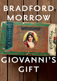 صورة الغلاف: Giovanni's Gift 9781453212066