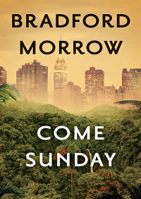 Cover image: Come Sunday 9781453211984