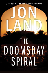 Cover image: The Doomsday Spiral 9781504074971