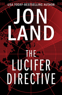 Imagen de portada: The Lucifer Directive 9781504074988