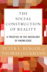 Omslagafbeelding: The Social Construction of Reality 9780385058988