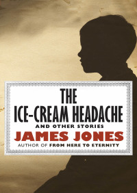 Omslagafbeelding: The Ice-Cream Headache 9781453215647