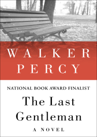 表紙画像: The Last Gentleman 9781453216231