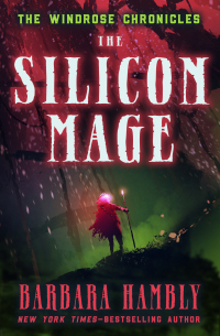 Imagen de portada: The Silicon Mage 9781453216620