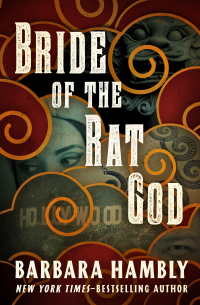 表紙画像: Bride of the Rat God 9781453216897