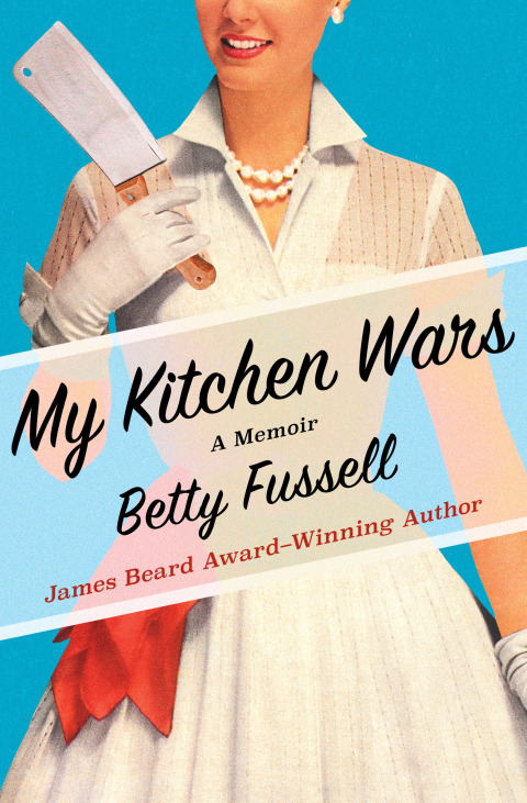 My Kitchen Wars: A Memoir - FULL INSTANT DOWNLOAD | PDF DOCX EPUB
