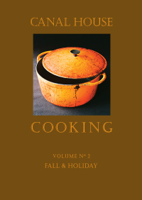 Imagen de portada: Canal House Cooking Volume N° 2 9780615318301