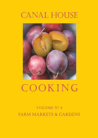 صورة الغلاف: Canal House Cooking Volume N° 4 9780982739402