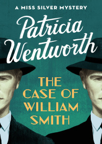 Cover image: The Case of William Smith 9781504047937