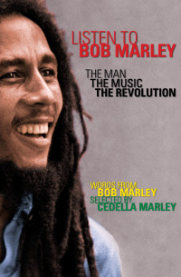 Titelbild: Listen to Bob Marley 9781453254769