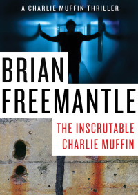 Omslagafbeelding: The Inscrutable Charlie Muffin 9781453226384