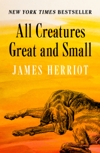 Imagen de portada: All Creatures Great and Small 9781453227909