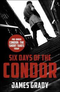 Imagen de portada: Six Days of the Condor 9781504028059