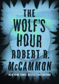 Cover image: The Wolf's Hour 9781453231548