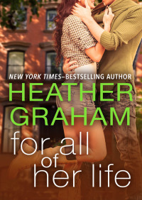 Cover image: For All of Her Life 9781453234082