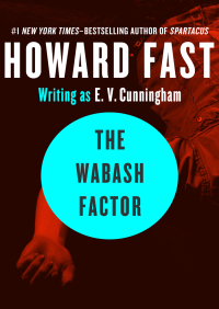 Cover image: The Wabash Factor 9781453235157