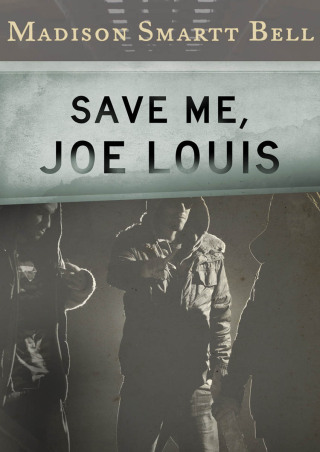 Cover image: Save Me, Joe Louis 9781453241172