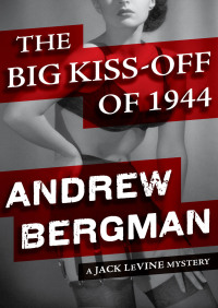 Omslagafbeelding: The Big Kiss-Off of 1944 9780060806736