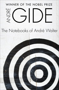 表紙画像: The Notebooks of André Walter 9781453244661